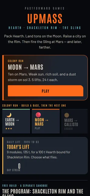 The UpMass home page on a phone: the title, the Colony Run card for Moon to Mars with a Play button, the leg row with Earth to Moon at three stars, and the Daily Lift card.